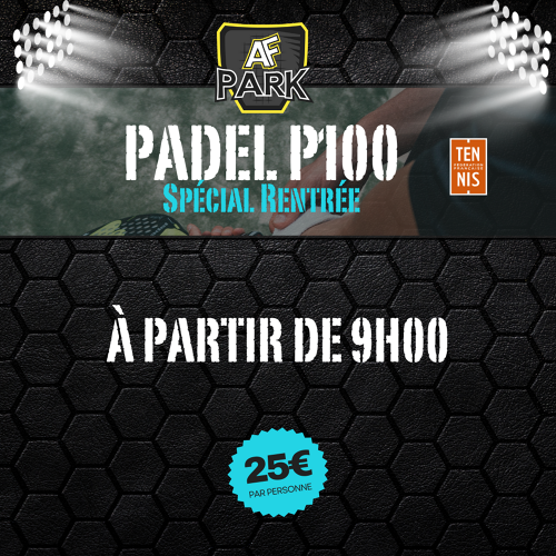 AF PARK | P100 - Spécial Rentrée