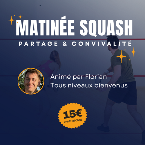Événement Matinée Squash - Partage & Convivialité
